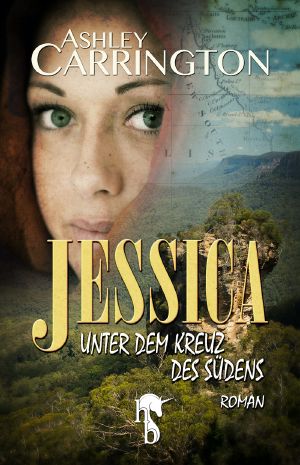 [Jessica 07] • Unter dem Kreuz des Südens